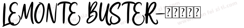 LEMONTE BUSTER字体转换